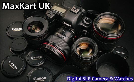 Digital SLR Camera and Watches UK